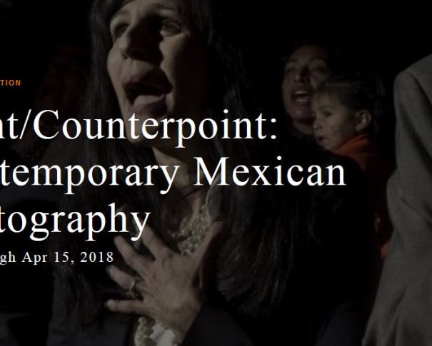 POINT/COUNTERPOINT: FOTOGRAFIA CONTEMPORANEA MEXICANA